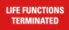 Site Attacked: Life Functions Not Terminated